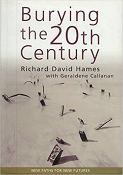 Burying the Twentieth Century: New Paths for New Futures cover