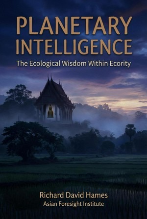 Planetary Intelligence: The Ecological Wisdom Within Ecority cover