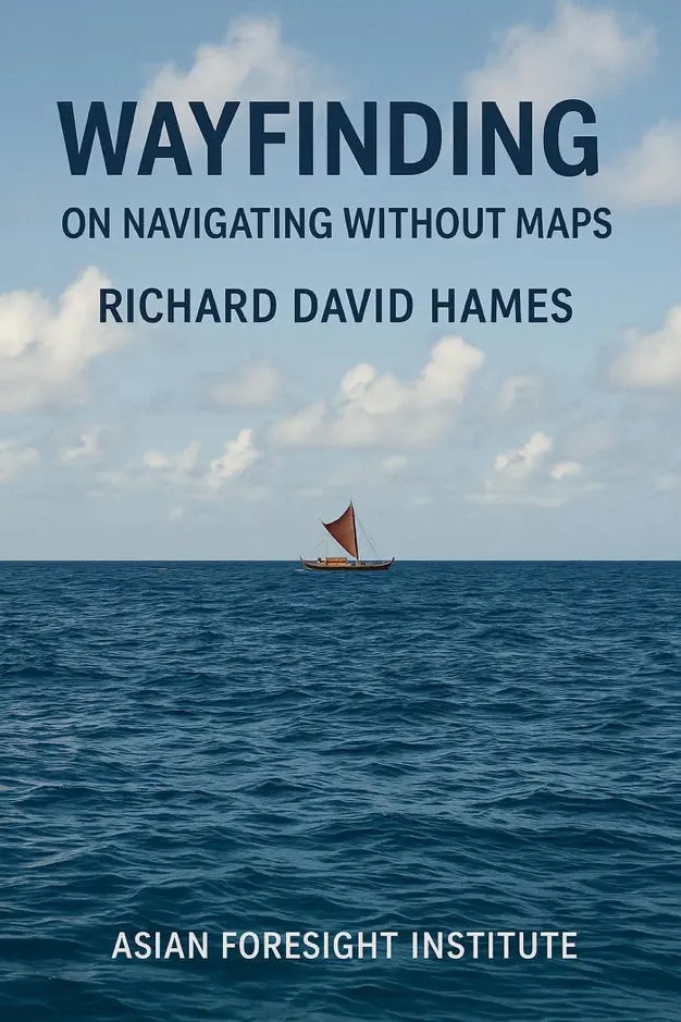 Wayfinding: On Navigating Without Maps cover